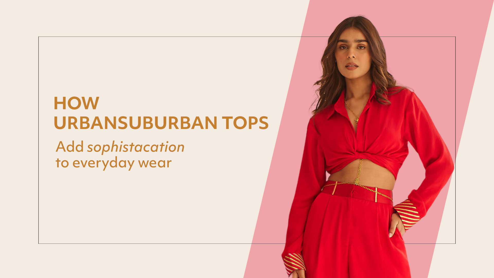 How Urban Suburban Tops Add Sophistication to Everyday Wear
